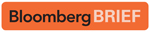 Bloomberg Briefs