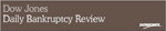 Dow Jones Bankruptcy Review